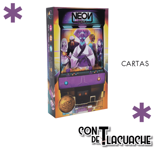 Neon Reign | Chip Theory Games - Con T de Tlacuache - Con T de Tlacuache