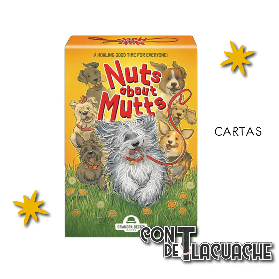 Nuts About Mutts | Grandpa Beck's Games - Con T de Tlacuache - Grandpa Beck's Games