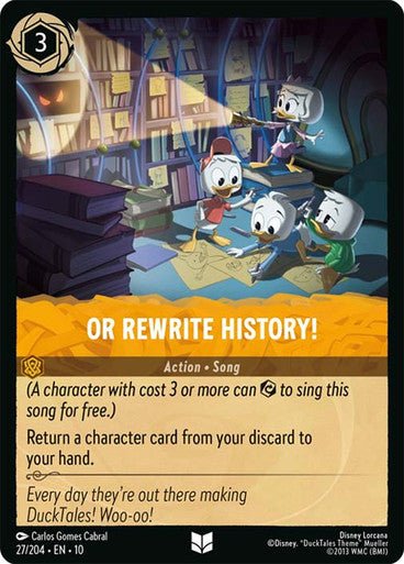 Or Rewrite History! (Non - foil) - Con T de Tlacuache - Ravensburger