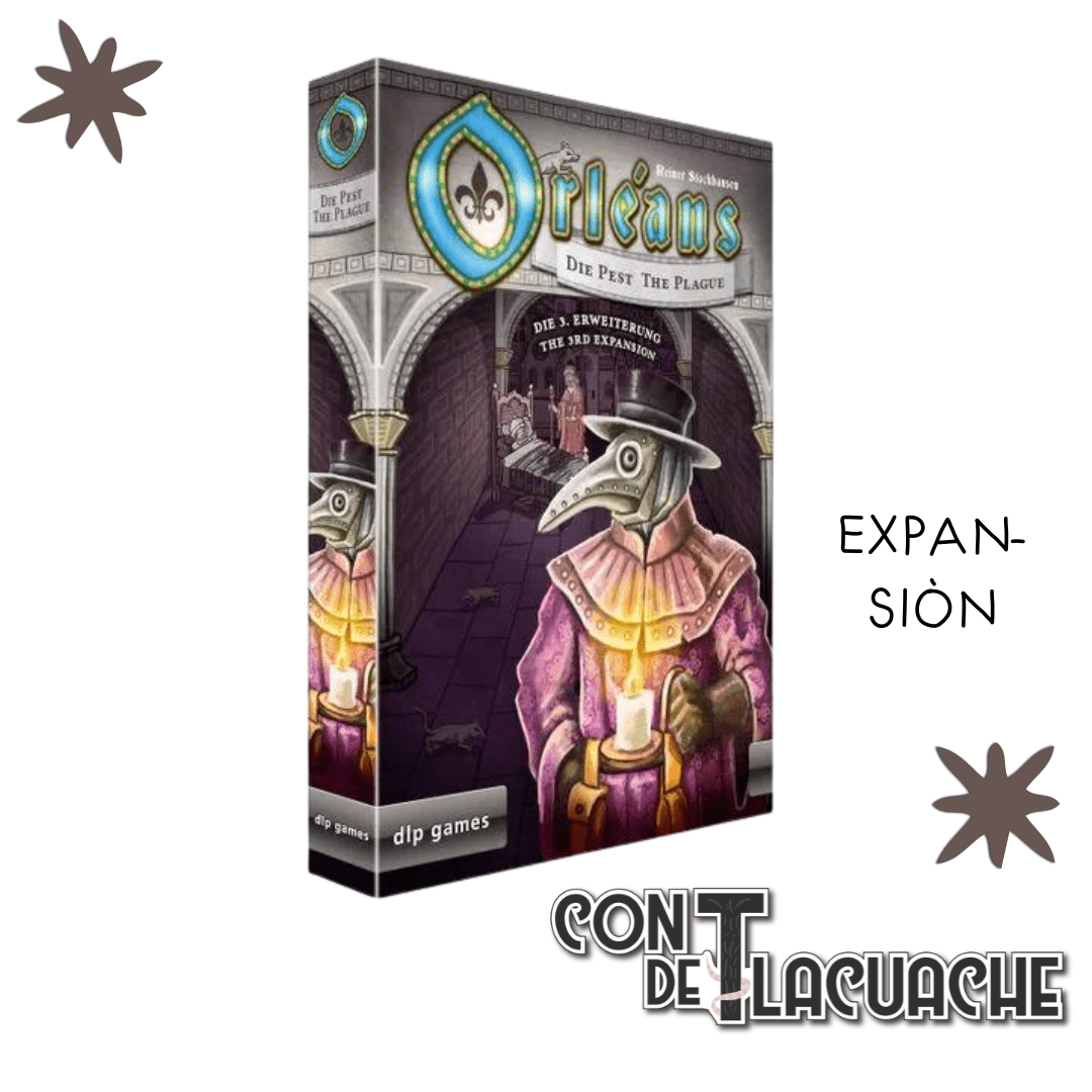 Orleans: The Plague Exp | dlp games - Con T de Tlacuache - Con T de Tlacuache