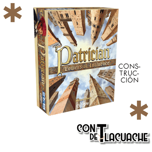 Patrician Towers of Influence | Calliope Games - Con T de Tlacuache - Calliope Games