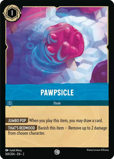 Pawpsicle (Non-foil)