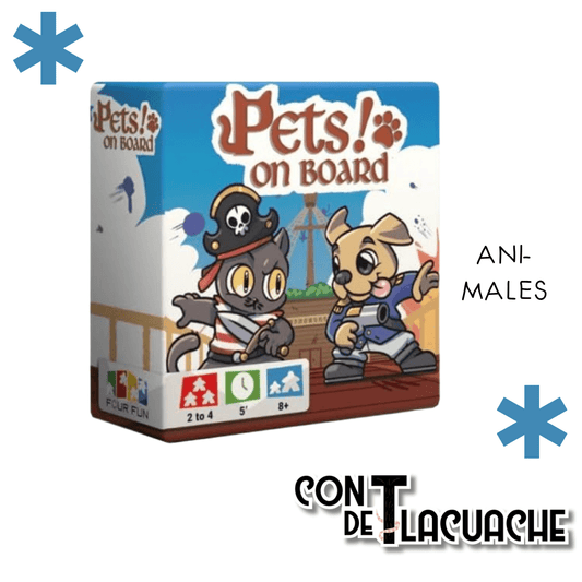 Pets! on Board | Calamity Games - Con T de Tlacuache - Calamity Games