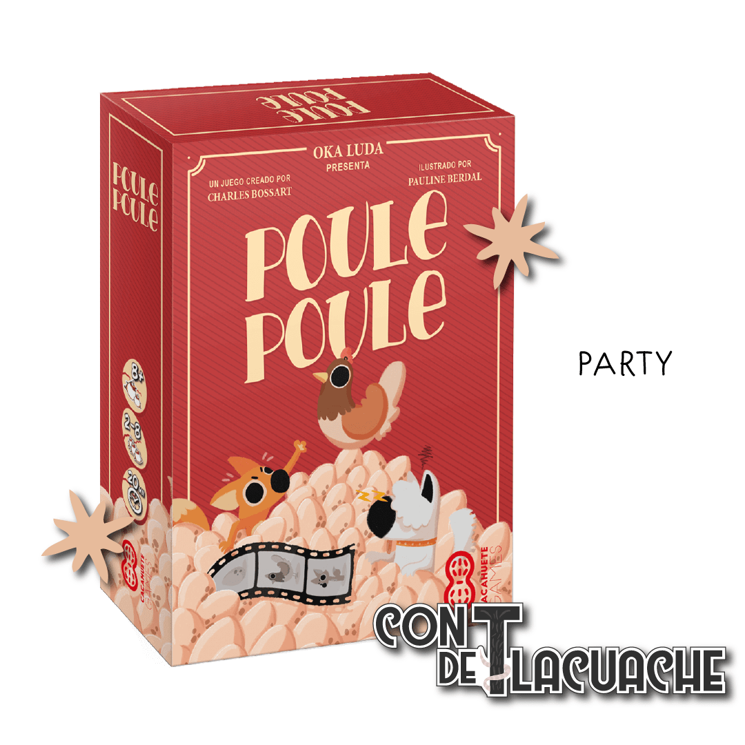 Poule Poule | Cacahuate Games - Con T de Tlacuache - Cacahuate Games