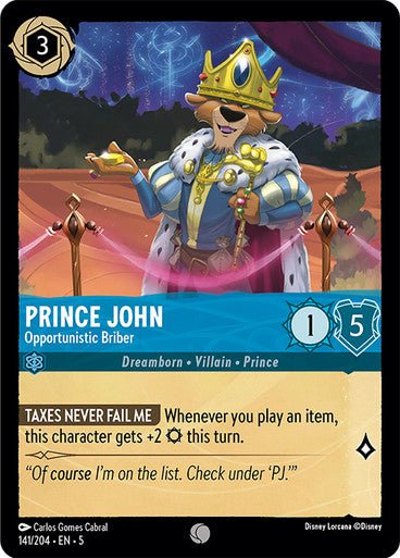 Prince John - Opportunistic Briber (Non - foil ) - Con T de Tlacuache - Ravensburger
