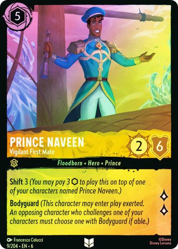 Prince Naveen - Vigilant First Mate ( Cold Foil ) - Con T de Tlacuache - Ravensburger
