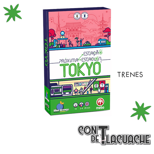 Proxima Estacion Tokyo | mebo - Con T de Tlacuache - Mebo