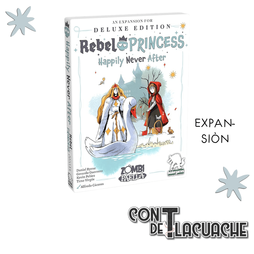 Rebel Princess Happily Never After Expansion | Bezier Games - Con T de Tlacuache - Bezier Games