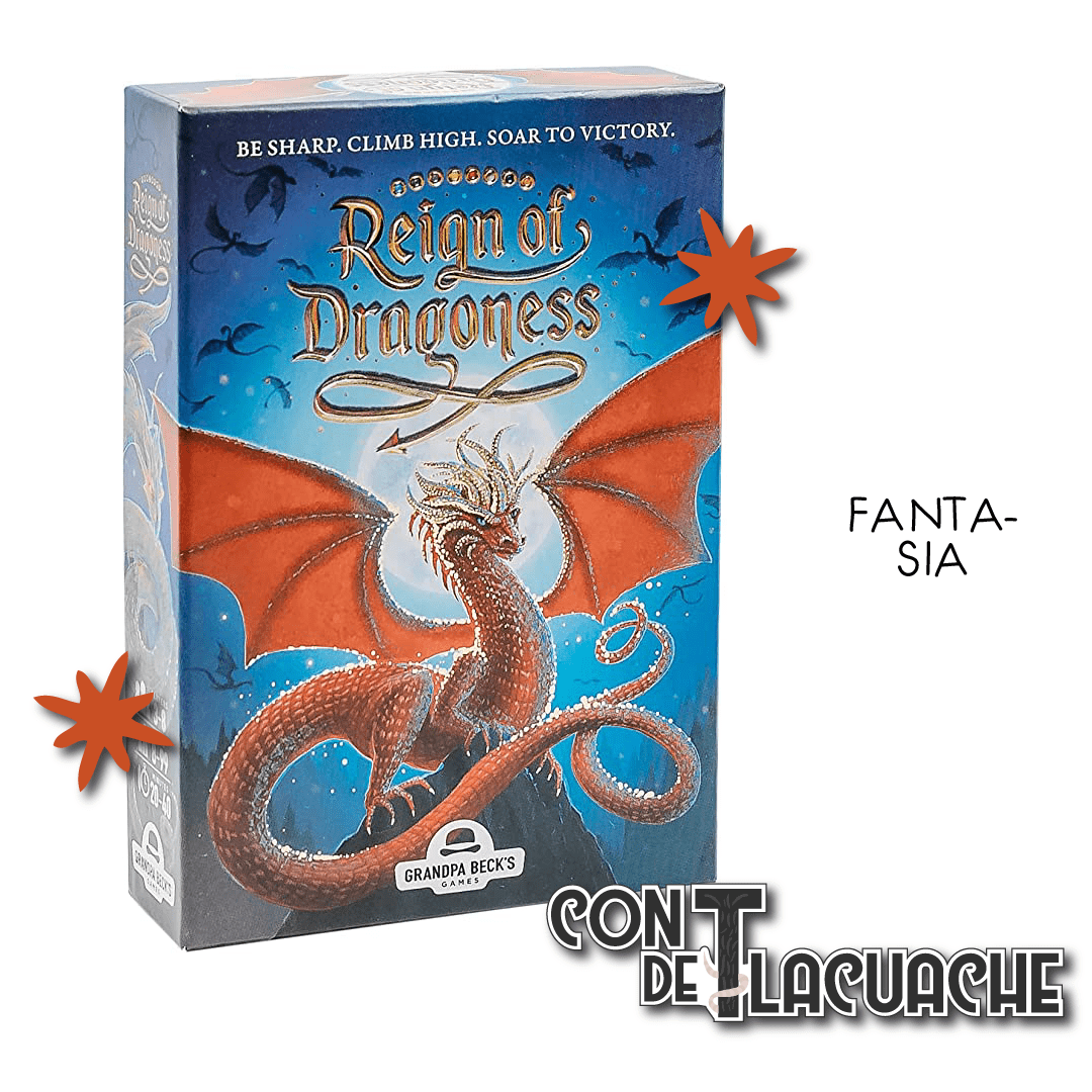 Reign of Dragoness | Grandpa Beck's Games - Con T de Tlacuache - Grandpa Beck's Games