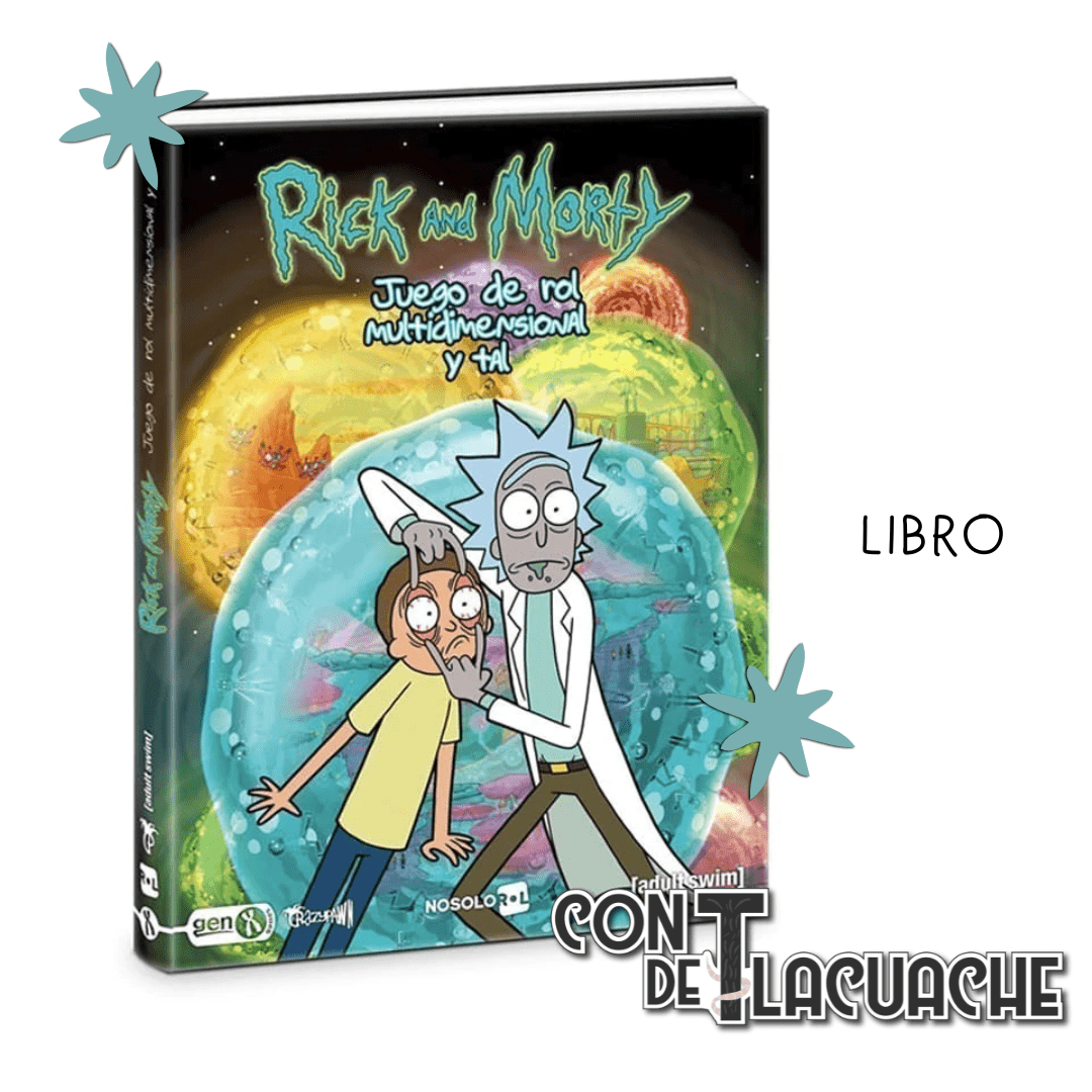 Rick y Morty, El juego de rol multidimensional y tal | Gen X Games - Con T de Tlacuache - Gen X Games