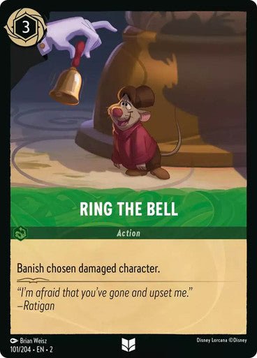 Ring the Bell (Non - foil) - Con T de Tlacuache - Ravensburger