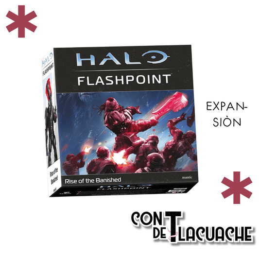 Rise of the Banished | HALO Flashpoint - Con T de Tlacuache - HALO Flashpoint