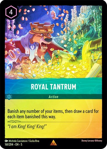 Royal Tantrum (Cold Foil ) - Con T de Tlacuache - Ravensburger
