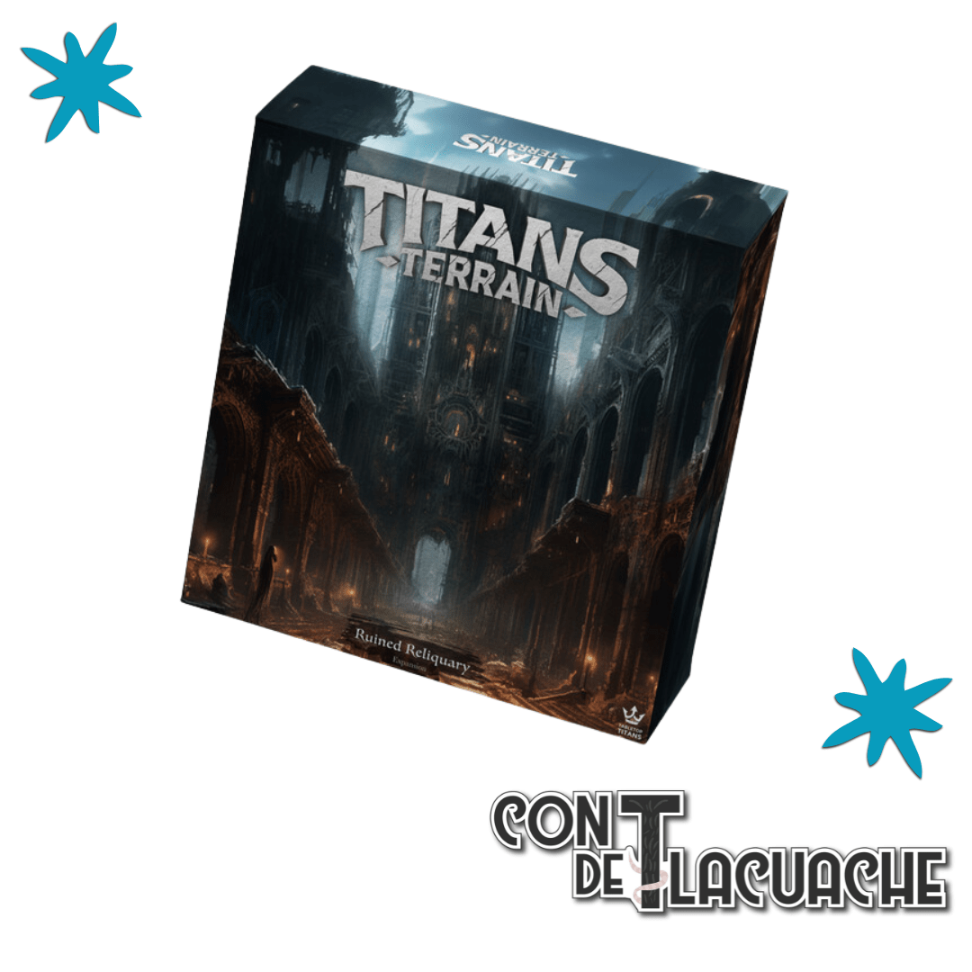 Ruined Reliquary: Expansion Set | Titans Terrain - Con T de Tlacuache - Titans Terrain
