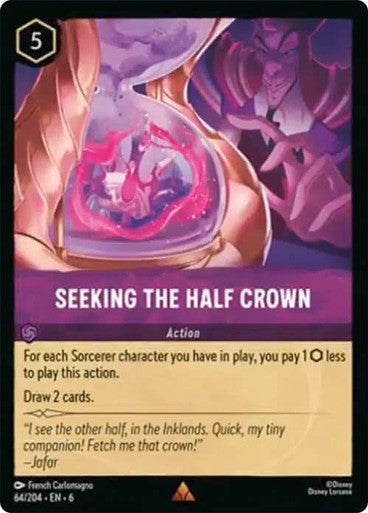 Seeking the Half Crown ( Non-foil )