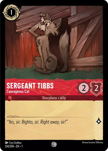 Sergeant Tibbs - Courageous Cat ( Non-foil )