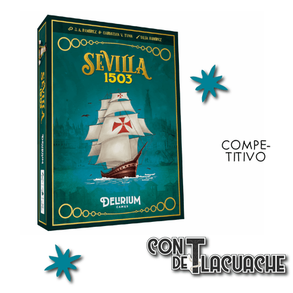 Sevilla 1503 | Delirium Games - Con T de Tlacuache - Delirium