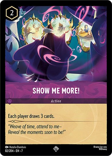 Show Me More! (Non - foil) - Con T de Tlacuache - Ravensburger