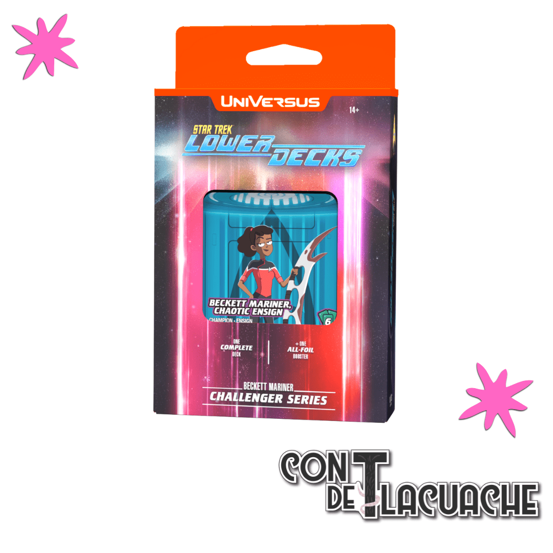 Star Trek Lower Decks Challeger Series | UniVersus - Con T de Tlacuache - UNIVERSUS