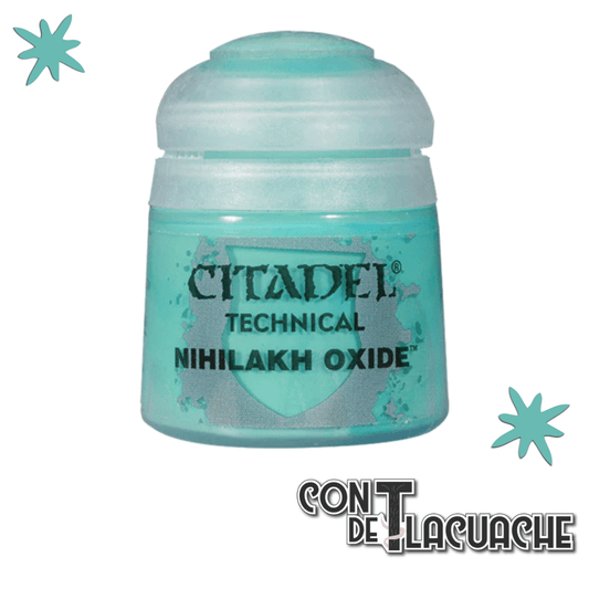 Technical Nihilakh Oxide 12Ml | Citadel - Con T de Tlacuache - Citadel