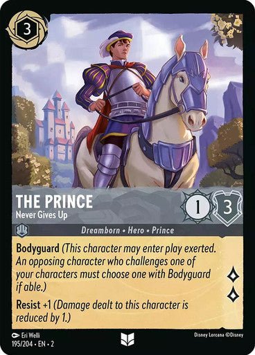 The Prince - Never Gives Up (Non - foil) - Con T de Tlacuache - Ravensburger