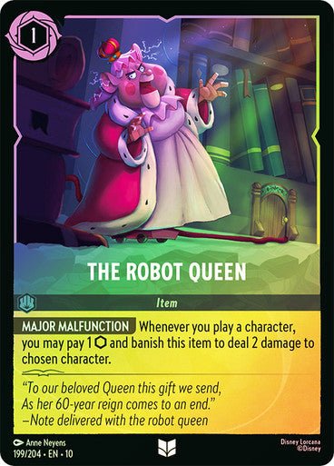 The Robot Queen (Cold Foil) - Con T de Tlacuache - Ravensburger