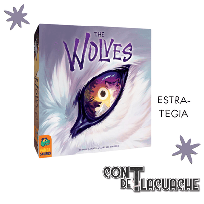 The Wolves | Pandasaurus - Con T de Tlacuache - Pandasaurus