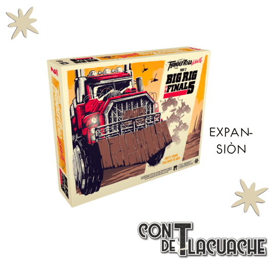 Thunder Road: Big Rig and the Final Five Exp | Restoration Games - Con T de Tlacuache - Con T de Tlacuache