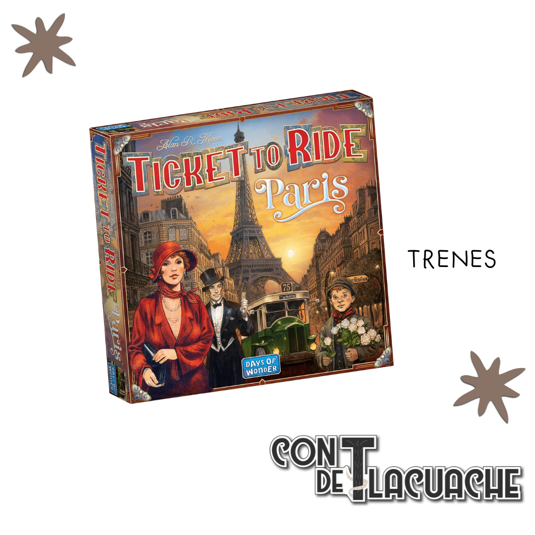 Ticket To Ride Paris - Con T de Tlacuache - Con T de Tlacuache