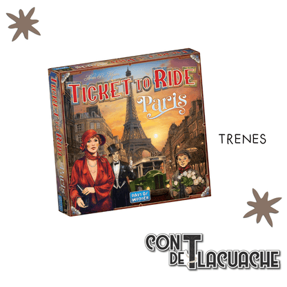 Ticket To Ride Paris - Con T de Tlacuache - Con T de Tlacuache
