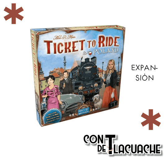Ticket To Ride Poland Map Collection | Days Of Wonder - Con T de Tlacuache - Con T de Tlacuache