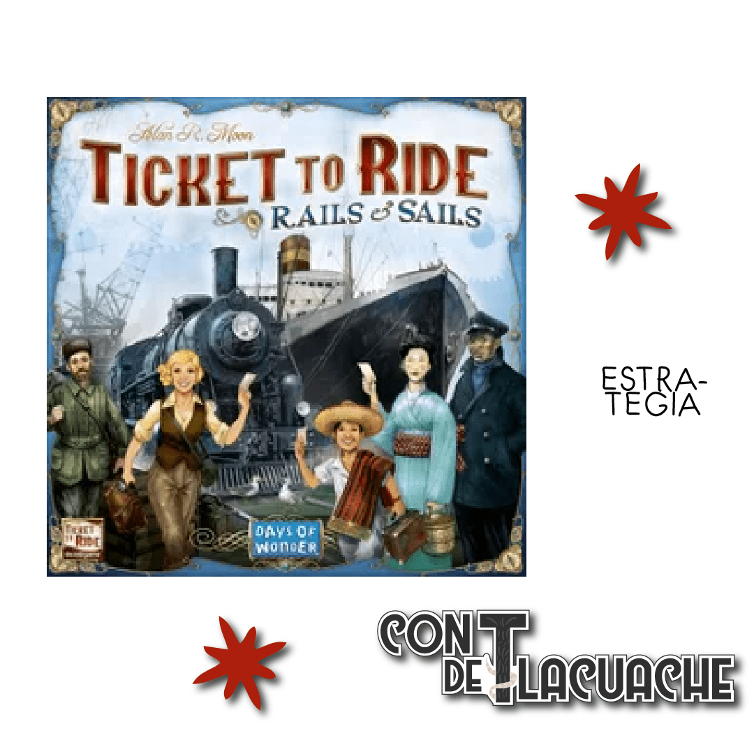 Ticket to Ride (Rails & Sails) | Days of Wonder - Con T de Tlacuache - Days of Wonder