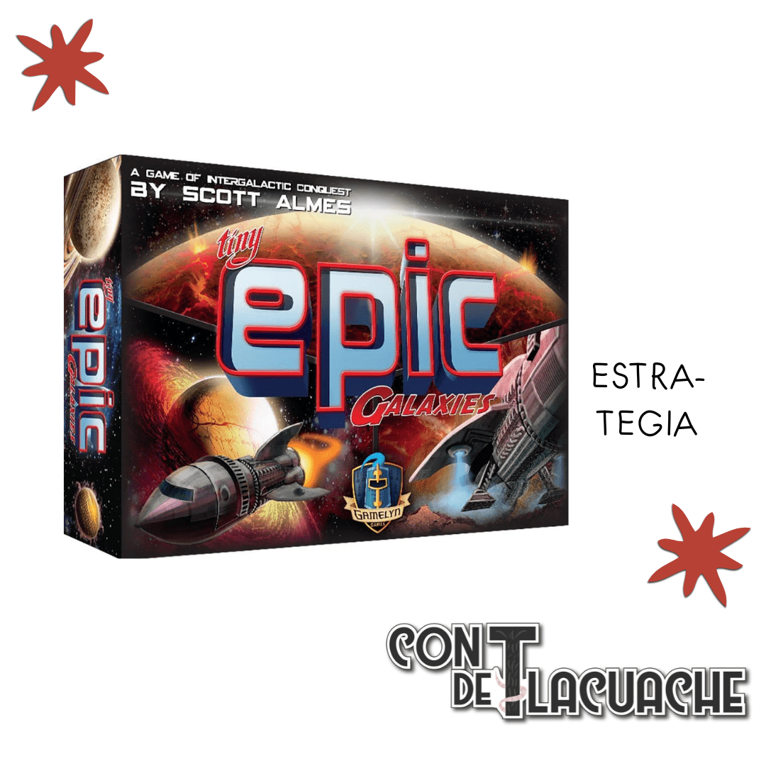 Tiny Epic Galaxies | Gamelyn - Con T de Tlacuache - Con T de Tlacuache