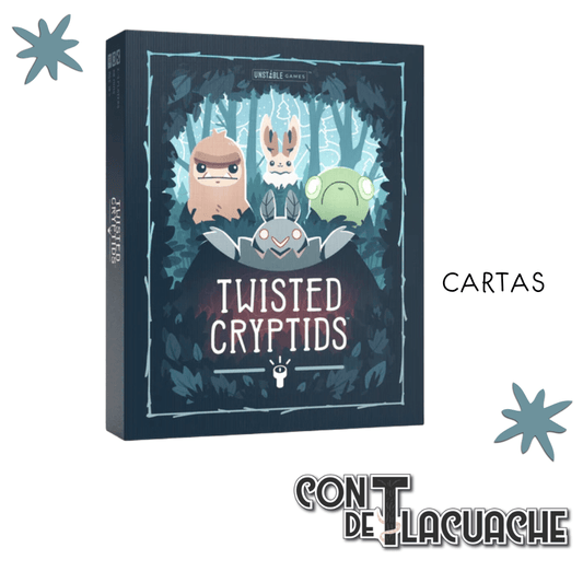Twisted Cryptids | Unstable Games - Con T de Tlacuache - Con T de Tlacuache