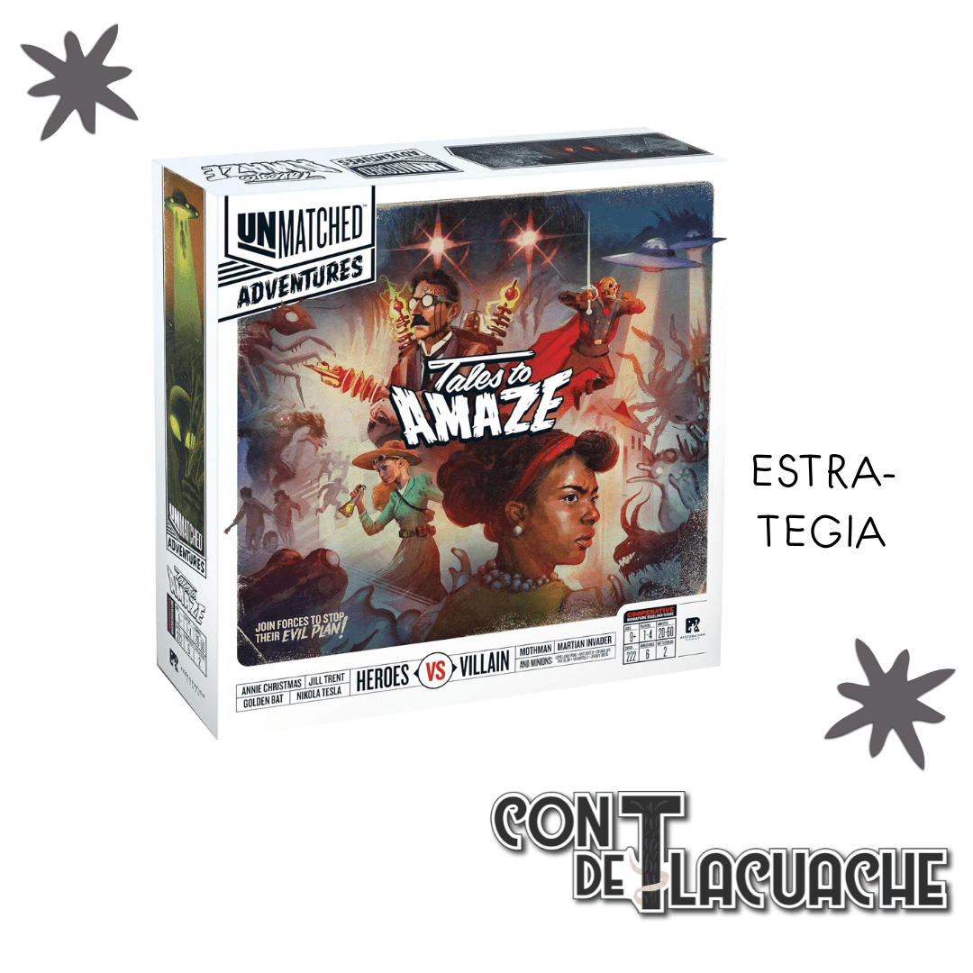 Unmatched Adventures: Tales to Amaze | Restoration Games - Con T de Tlacuache - Con T de Tlacuache