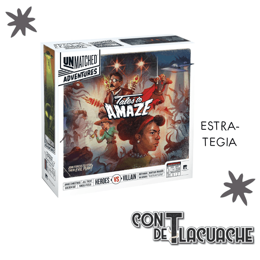 Unmatched Adventures: Tales to Amaze | Restoration Games - Con T de Tlacuache - Con T de Tlacuache