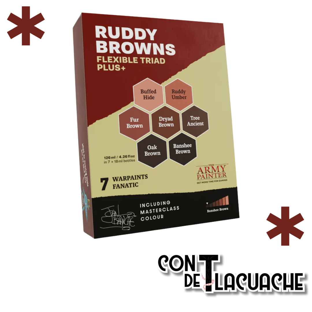 Warpaints Fanatic Flexible Triad PLUS Ruddy Browns | The Army Painter - Con T de Tlacuache - The Army Painter