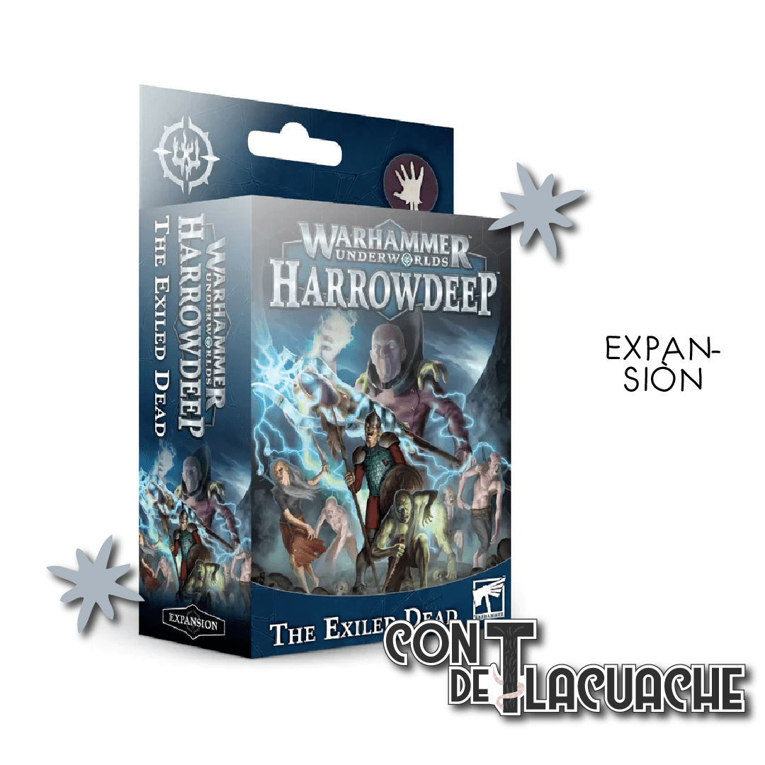 Wh Underworlds The Exiled Dead | Games Workshop - Con T de Tlacuache - Games Workshop