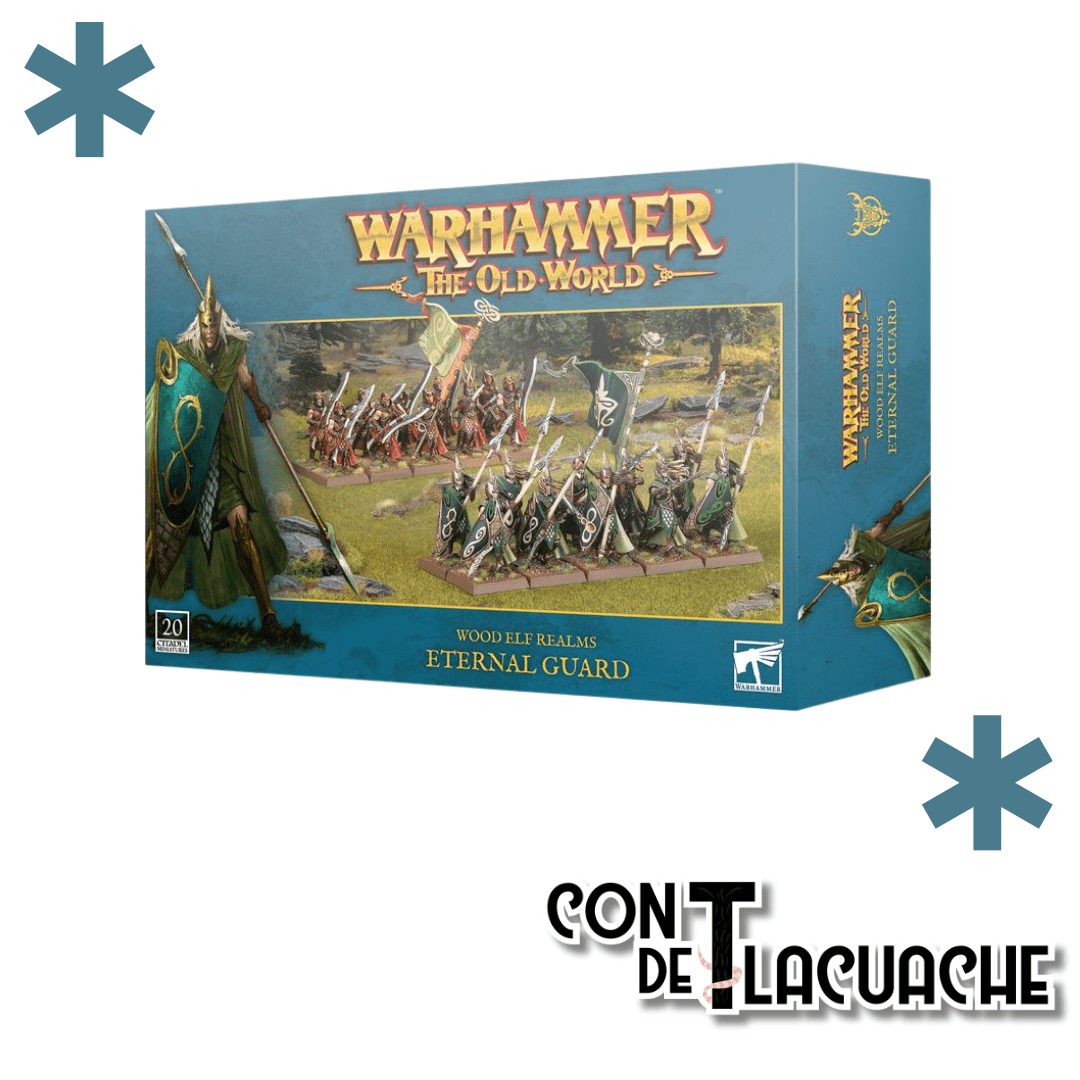 WOOD ELF REALMS: ETERNAL GUARD | Games Workshop - Con T de Tlacuache - Games Workshop
