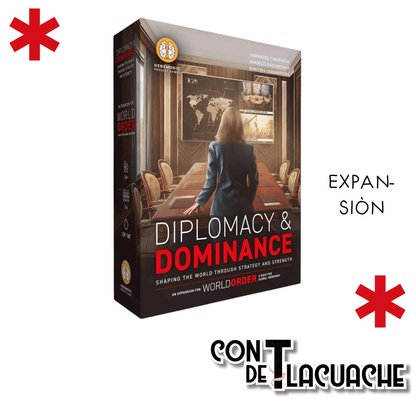 World Order Diplomacy & Dominance Exp - Con T de Tlacuache - Hegemonic Project Games