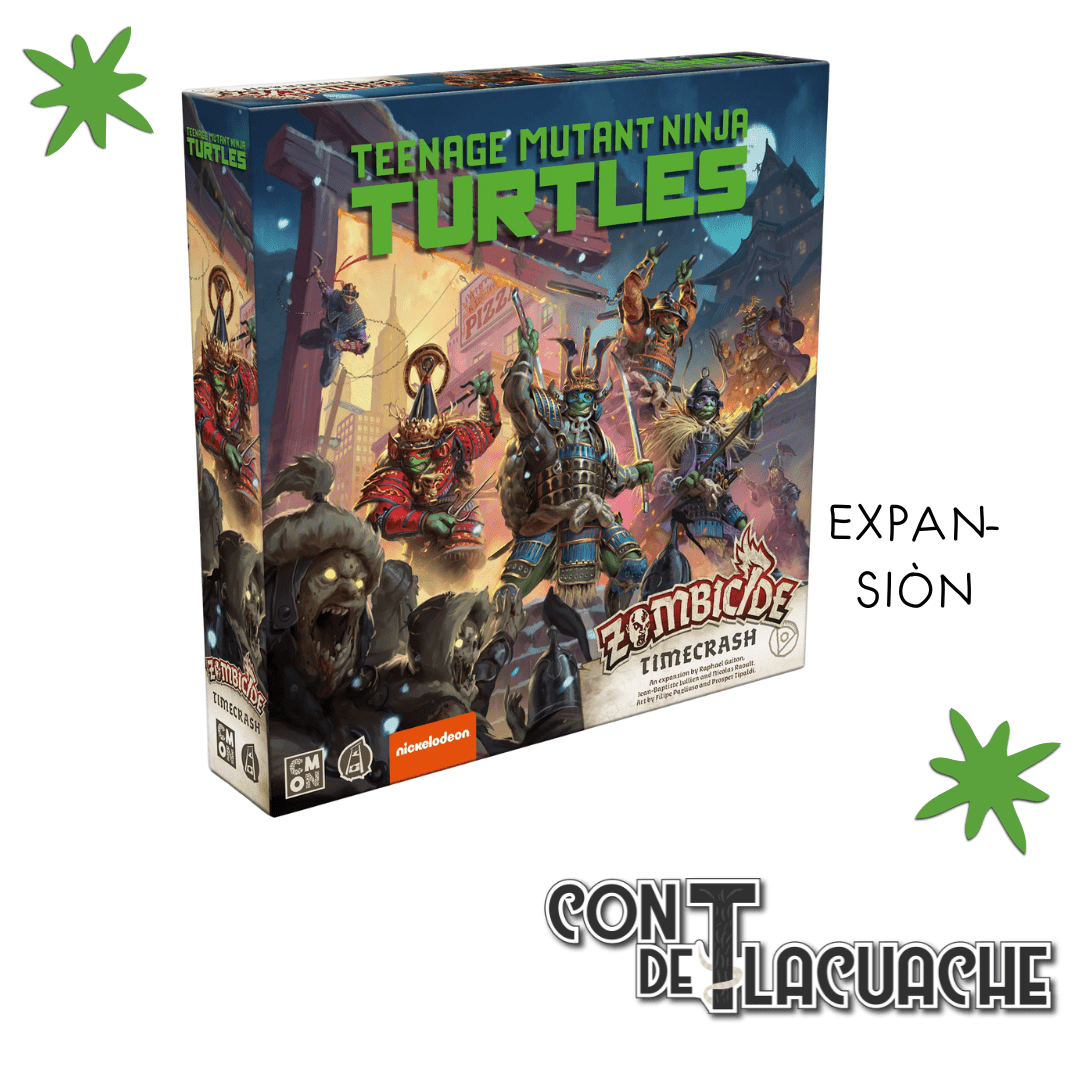 Zombicide White Death TMNT Time Crash - Con T de Tlacuache - Con T de Tlacuache