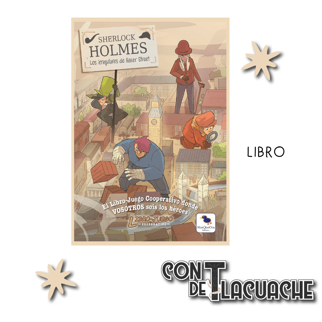 Sherlock Holmes "Los Irregulares de Baker Street" | Libro Juego Coop - Con T de Tlacuache - Libro Juego Coop
