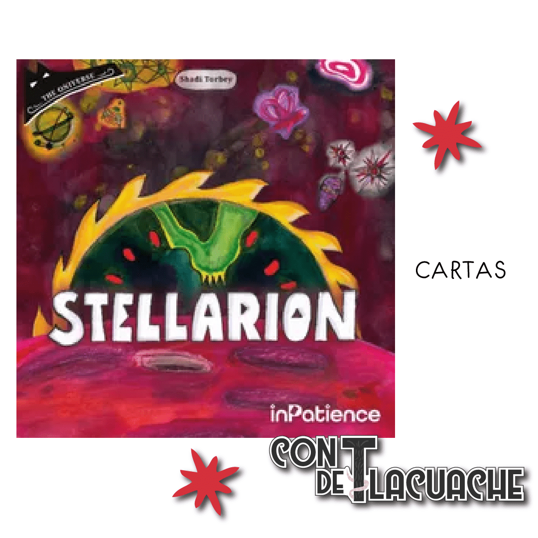 Stellarion | inPatience - Con T de Tlacuache - inPatience